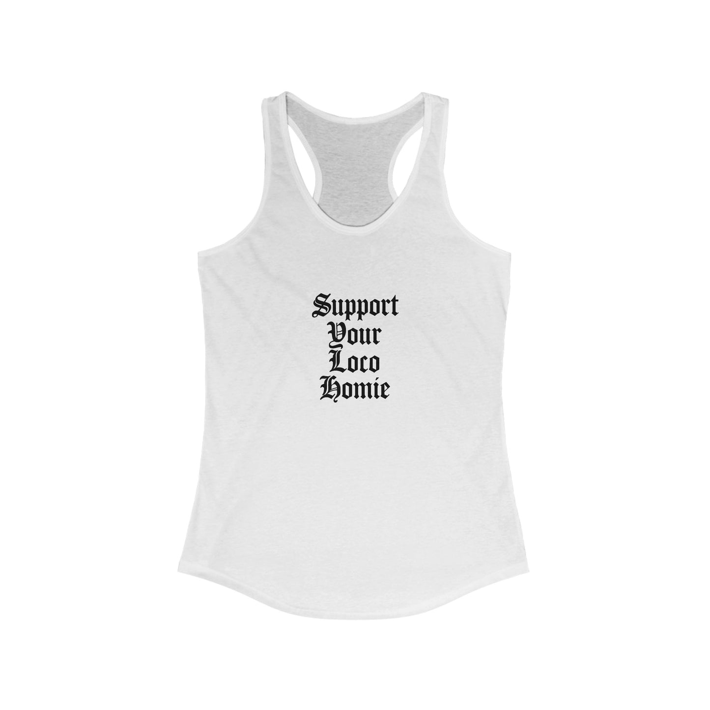 Support Your Loco Homie Tank | Amity in Bloom Original