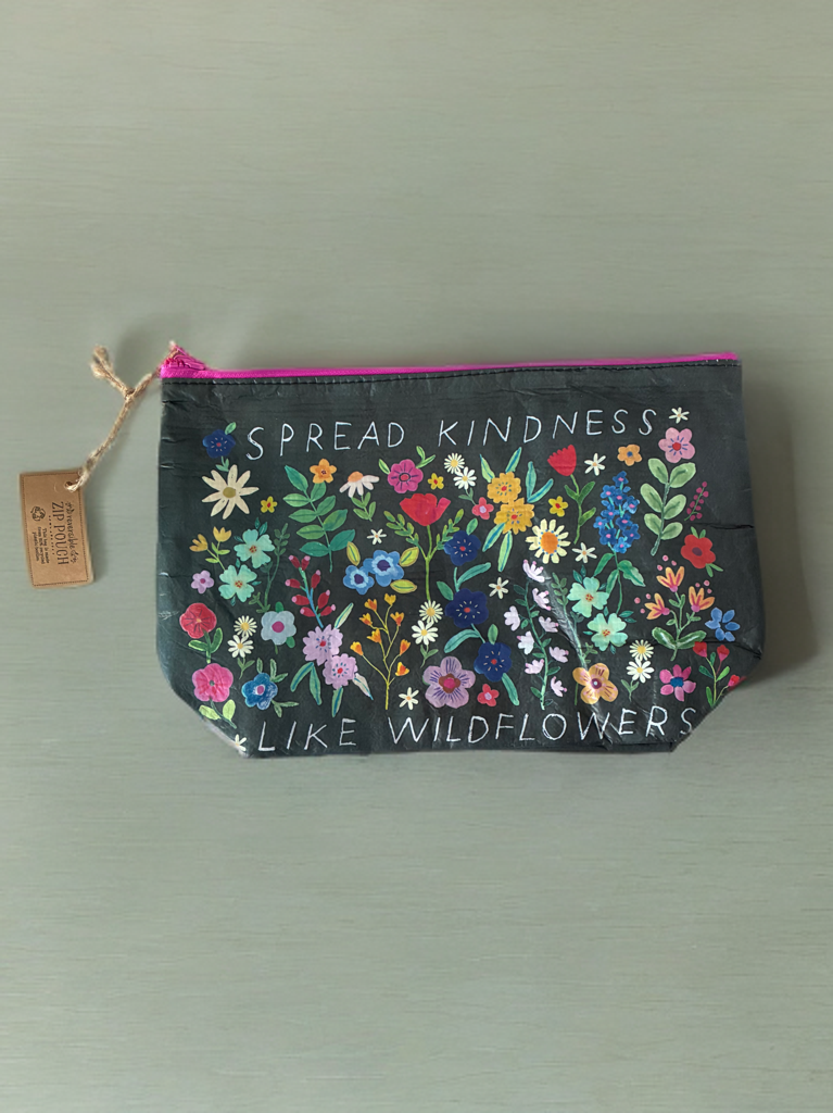 "Spread Kindness Like Wildflowers" Zipper Pouch – by Natural Life