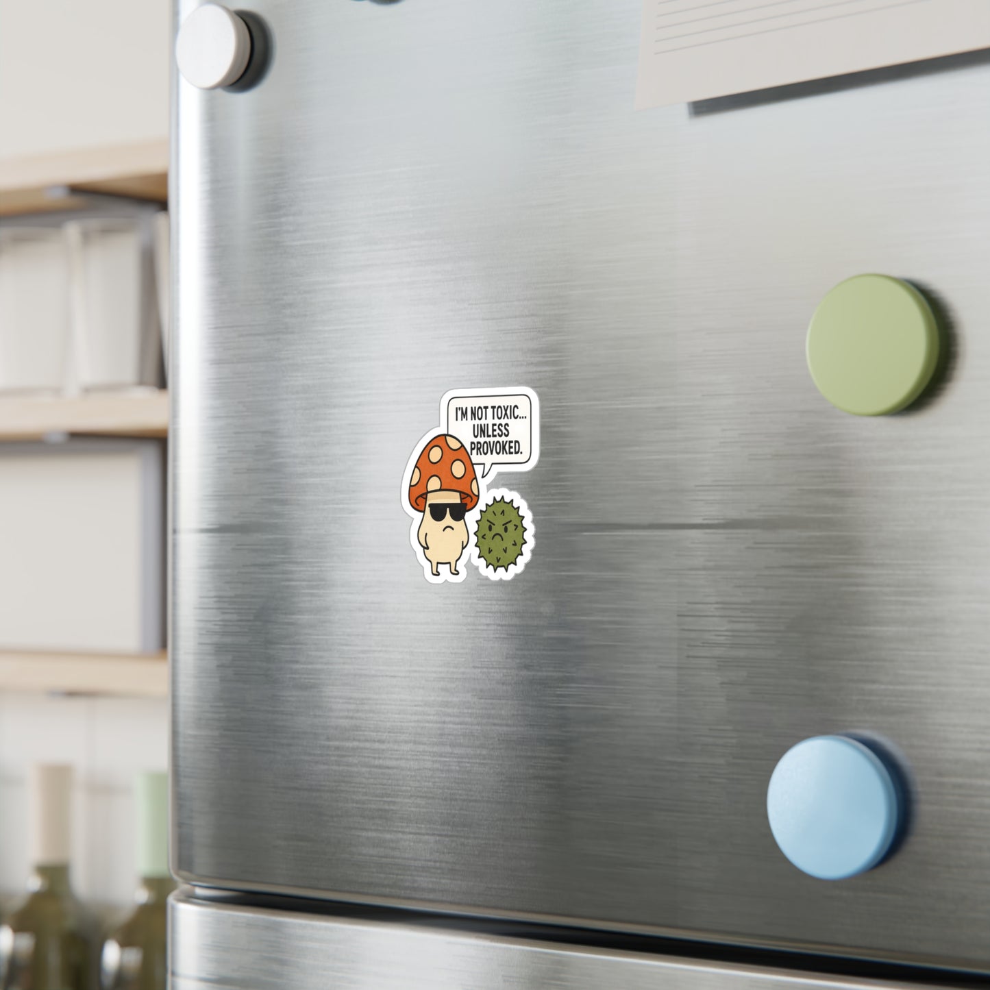 “Not Toxic...” Mush Sticker | Amity in Bloom Original Design